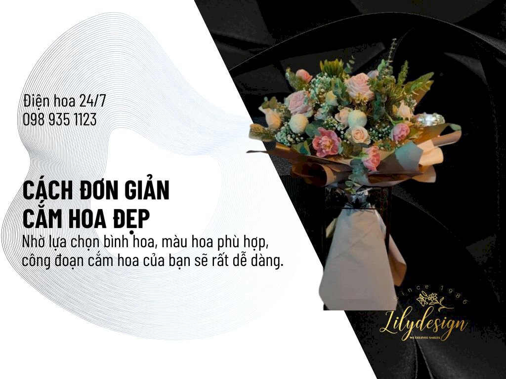 Những cách đơn giản để cắm hoa đẹp