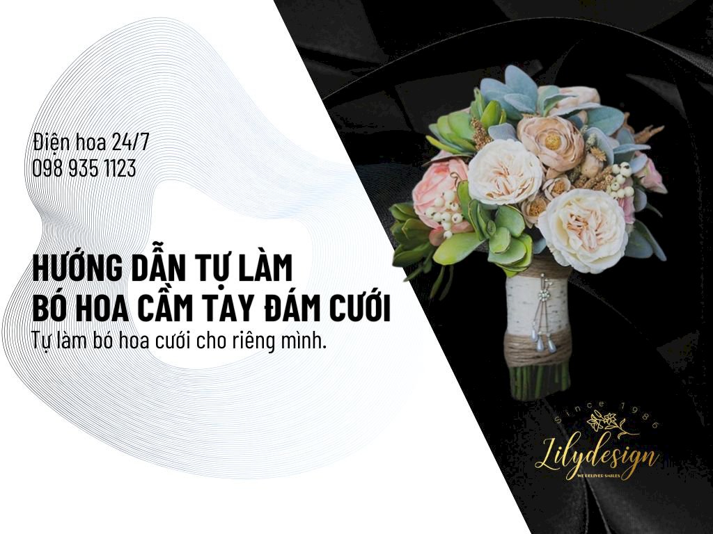 Tự bó hoa cầm tay đám cưới bằng hoa giả