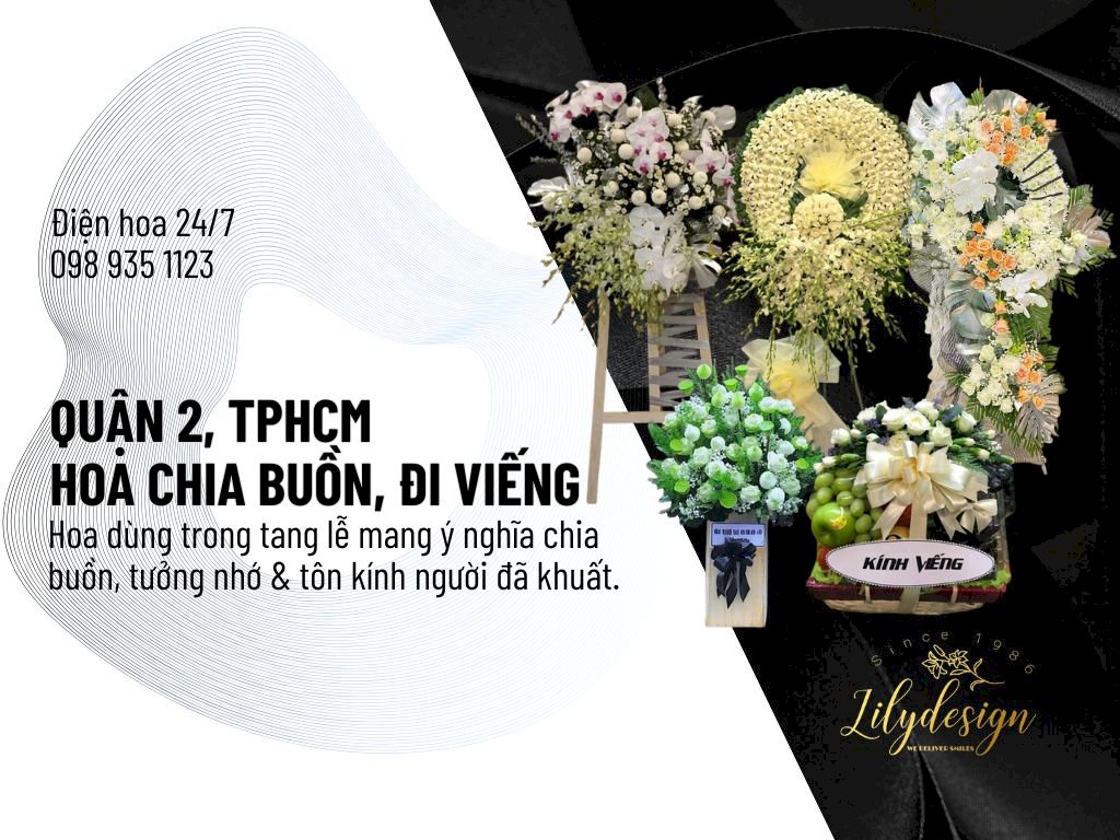 Hoa chia buồn, hoa viếng quận 2 TPHCM