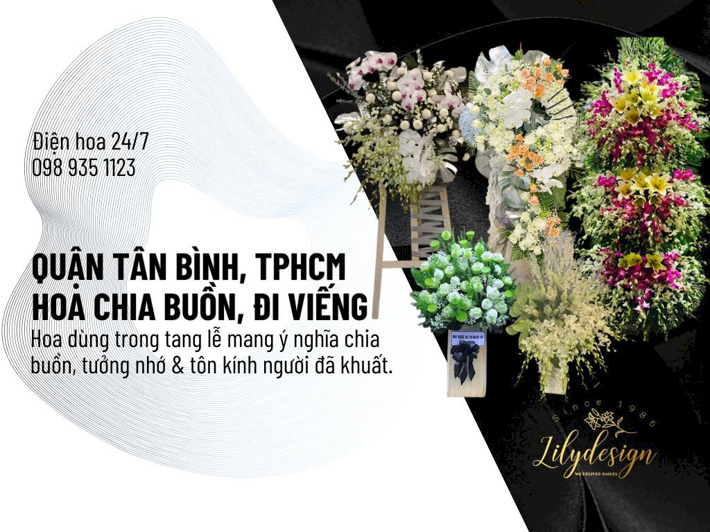 Hoa chia buồn, hoa viếng quận Tân Bình TPHCM